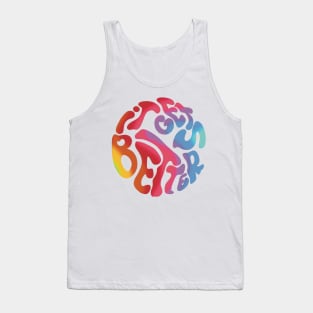 Inspiring saying it gets better multicolor 70s Tank Top